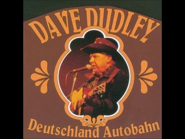 Dave Dudley - Deutschland Autobahn