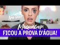 MAKE A PROVA D'ÁGUA - Karen Bachini