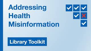 Library Toolkit for Addressing Health Misinformation