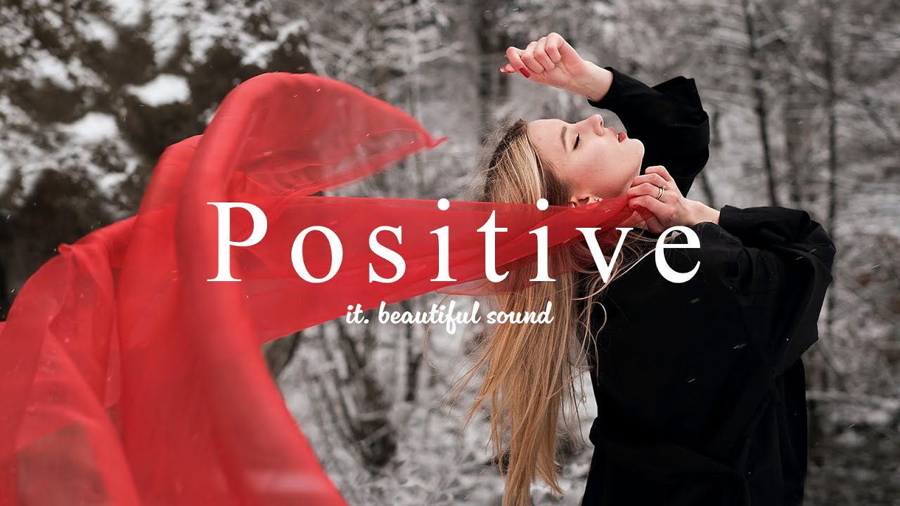 [ Music Playlist ] Positive & Stylish Songs with Female vocals / Chill ...