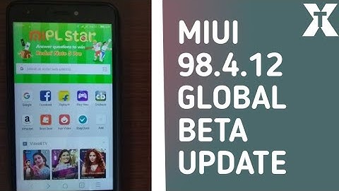 Miui 9 8.4.12 Global beta update for all xiaomi devices | hindi |