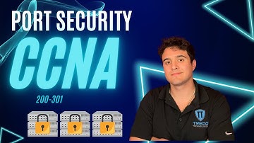 CCNA FULL COURSE 2024: Learn IT! 💻 Port Security - CCNA 200-301 Study Guide