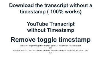 REMOVE TIMESTAMP ON YOUTUBE SUBTITLE -  DOWNLOAD TRANSCRIPT WITHOUT TIMESTAMPS