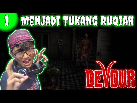 Petualangan Tim Fourmalin Jadi Tukang Pembasni Setan... | Devour Indonesia Part 1