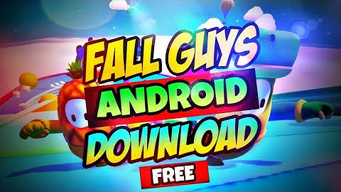 How to Download Fall Guys on Android | for free | no verification