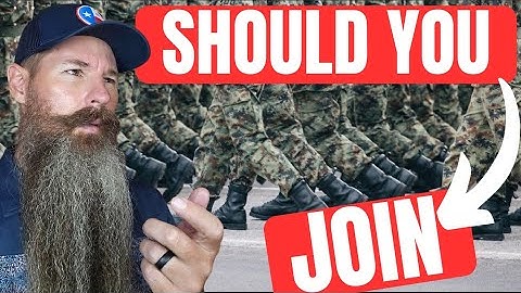 Join the Military - Is it right for everyone? Should you join the military or run far far far away?