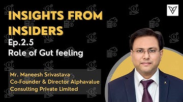 Introduction to Valuation - Session 2.5: Role of gut feeling in Valuation