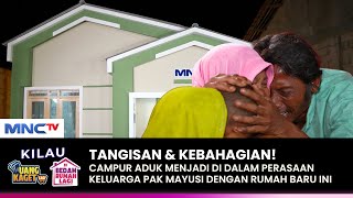 AUTO MENANGIS! Rumah Keluarga Pak Mayusi Sudah Jadi | KILAU UANG KAGET & BEDAH RUMAH | (4/4)