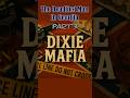 The Dixie Mafia wasn’t just crime—it was culture.🔍 #TrueCrime meets #SouthernGrit- #DixieMafia