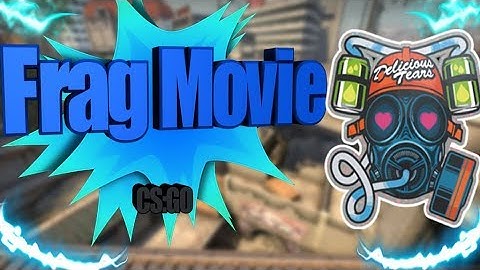 CS:GO Frag-Movie (Cache)
