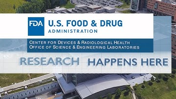 Research Happens Here: The Office of Science and Engineering Laboratories within CDRH