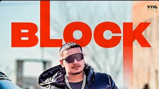 BLOCK||Dhanda Nyoliwala new song mp3  @its_dhanda_nyoliwala support