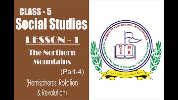 CLASS-5: Social Studies ,  Lesson-1 : The Globe: A model of the Earth  (Part-4)