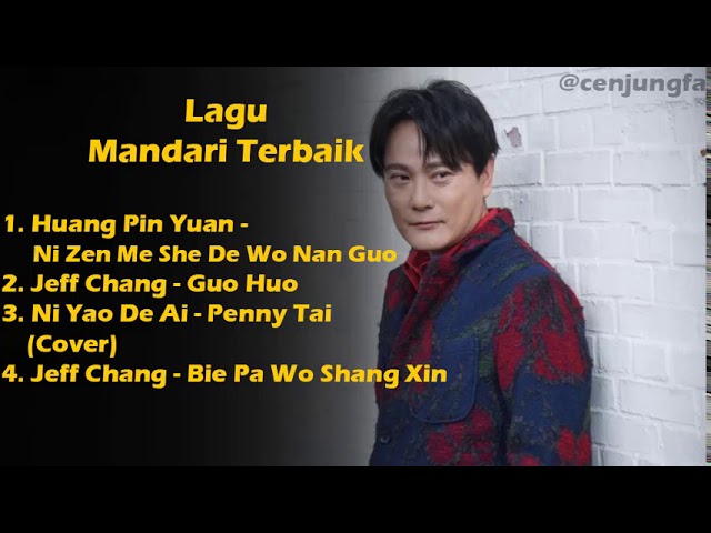 Lagu Mandarin Lama Populer | Jeff Chang | Penny Tai | Huang Pin Yuan | Best Song class=