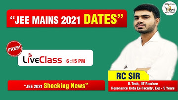 JEE Mains 2021 | Breaking News official dates for 3rd and 4th attempt announced