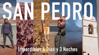 Imperdibles de San Pedro de Atacama / ¿Qué hacer en 4 días y 3 noches?