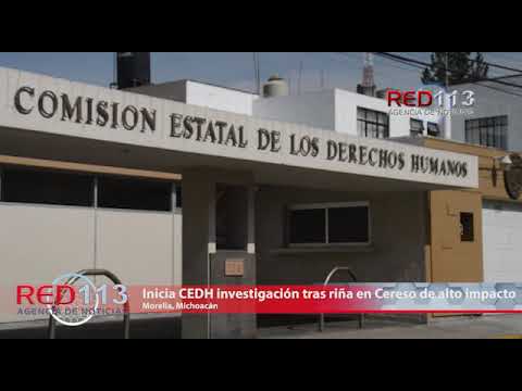 VIDEO Inicia CEDH investigación tras riña en Cereso de alto impacto