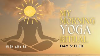 My Morning Ritual Chapter 3: CENTRE- 15 min Morning Yoga for Beginners
