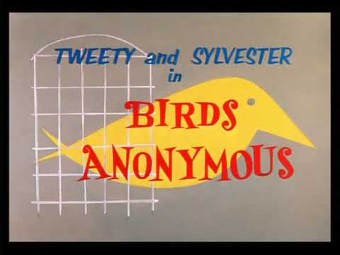 Birds Anonymous (1957) Opening