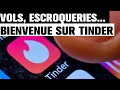 Tinder   la grande arnaque des applications de rencontres