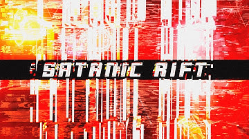 My part in Satanic Rift