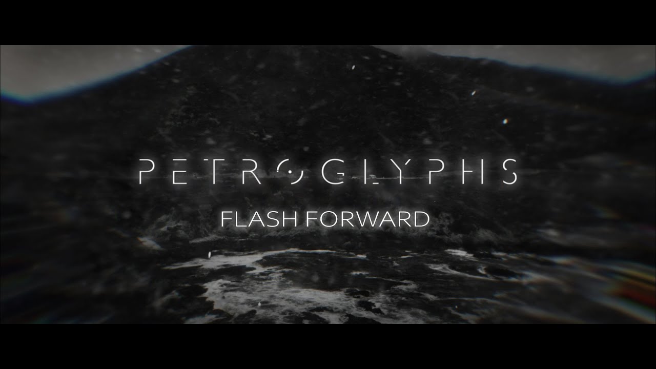 Petroglyphs - Flash Forward auf YouTube ansehen Petroglyphs - Flash Forward auf YouTube ansehen