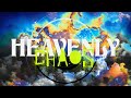 Heavenly chaos part 7