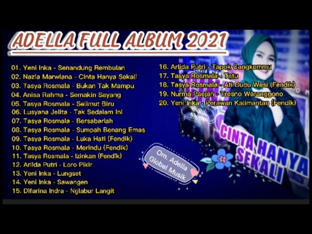 ADELLA FULL ALBUM 2021 ||YENI INKA - SENANDUNG REMBULAN class=