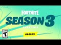 Fortnite Chapter 4 Season 3 Trailer