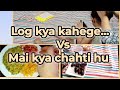 Log kya kahenge...#viral #vlog #logkyakahenge