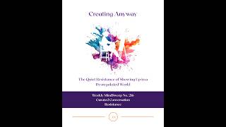 Weekly Mindsweep No 216 Curated Conversation Resistance