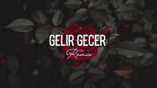 Ezgi Çayır - Gelir Geçer / Metin Oktaş Remix) Resimi