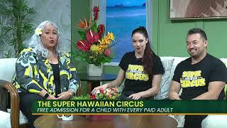 Super Hawaiian Circus Returns 🎪🔥 INSANE Stunts, Aerial Acts & More!