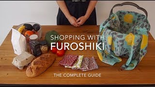 Shopping with Furoshiki - The Complete Guide