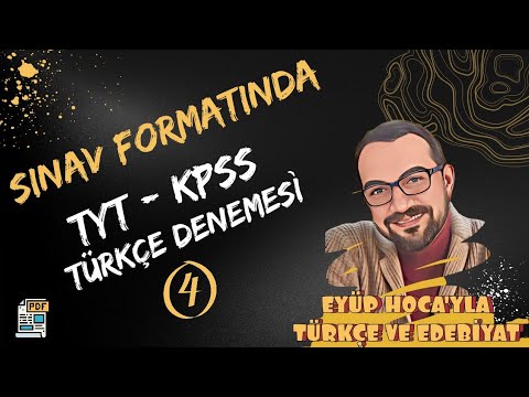 SINAV FORMATINDA TÜRKÇE DENEME ÇÖZÜMÜ 4