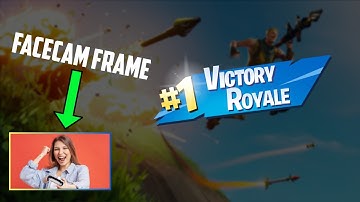 How to make a simple FACECAM Frame for STREAMERS