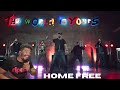 The Butts Remix - Home Free (A Cappella Reaction!!)