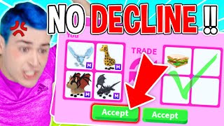 Adopt Me Trading But I *CAN'T DECLINE* 😭 MUST ACCEPT Roblox Adopt Me Trading Challenge *GONE WRONG*