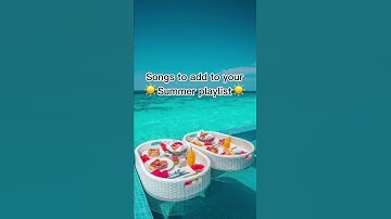 Thumbnail of Songs to add to your ☀️Summer playlist☀️ #shorts #fyp #summer