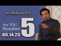 कैसे होते है  05,14, 23 के जनमे व्यक्ति और उनके NUMEROLOGY उपाय !