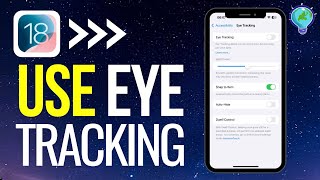 How to Use Eye Tracking on iOS 18 or Later (New Update) screenshot 5