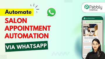 How to Automate Appointment Scheduling for Salons via WhatsApp