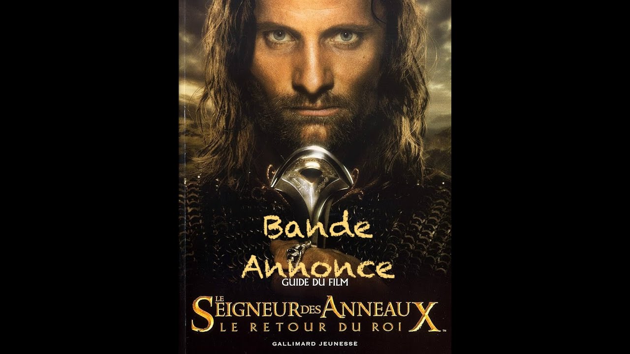 Bande annonce VF Le Seigneur des Anneaux： Le Retour du Roi - YouTube