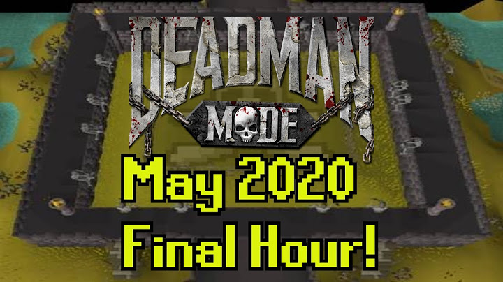 DEADMAN MODE FINAL HOUR FULL VIDEO  OSRS PERMADEATH STAGE AND 1V1S MAY 2020