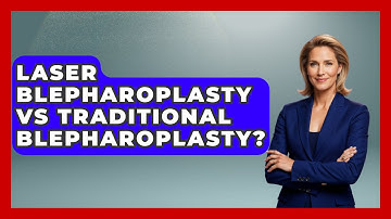 Laser Blepharoplasty Vs Traditional Blepharoplasty? - The Operating Table