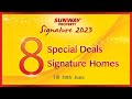 Sunway property signature series 2023