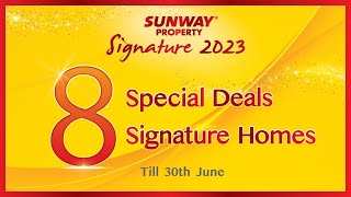 Sunway Property Signature Series 2023