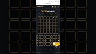 BINANCE WODL 7 LETTERS WORD | BINANCE CRYPTO WODL ANSWER