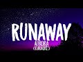 Aurora Runaway Karaoke 