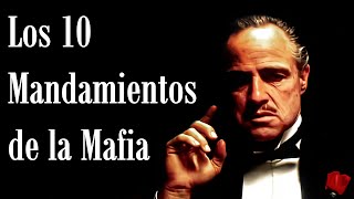 The 10 Commandments of the Italian Sicilian Mafia